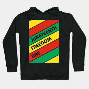 1865 Juneteenth Freedom Day Colors Green Red Yellow Holiday Hoodie